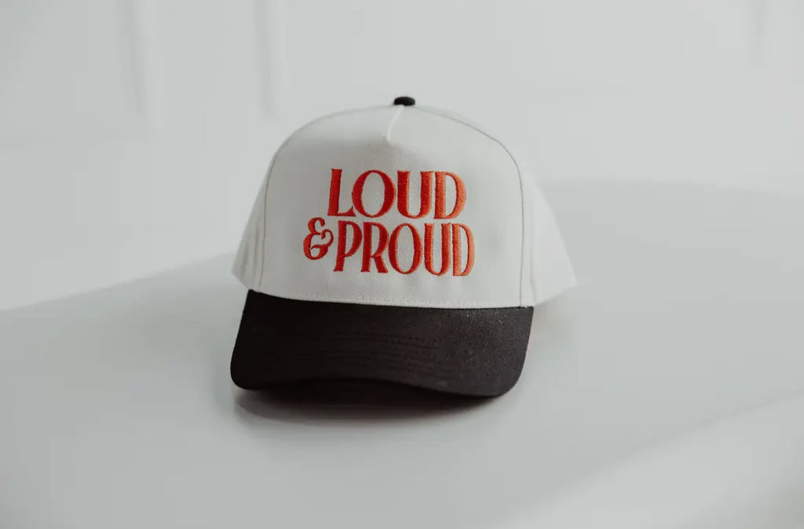 Loud & Proud Hat